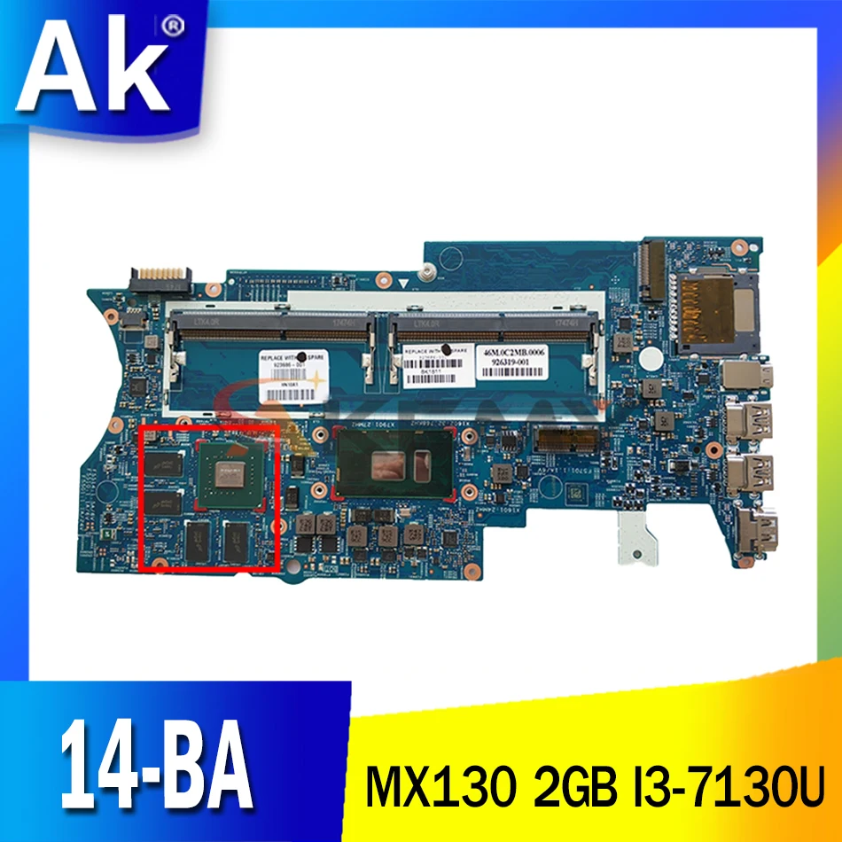 

Материнская плата для ноутбука Hp Pavilion X360 14-BA L12077-601 MX130 2 Гб I3-7130U CPU 448.0BZ03.0011 DDR4 MB 100% протестирована