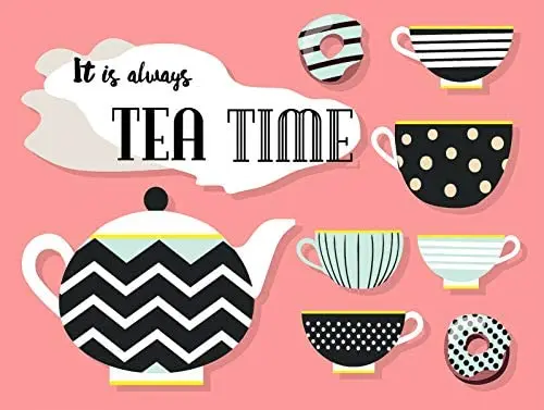 

It's Always Tea Time, Retro Metal Sign Vintage/Man Cave/Kitchen/Cafe-Tin Sign 12x16 inch