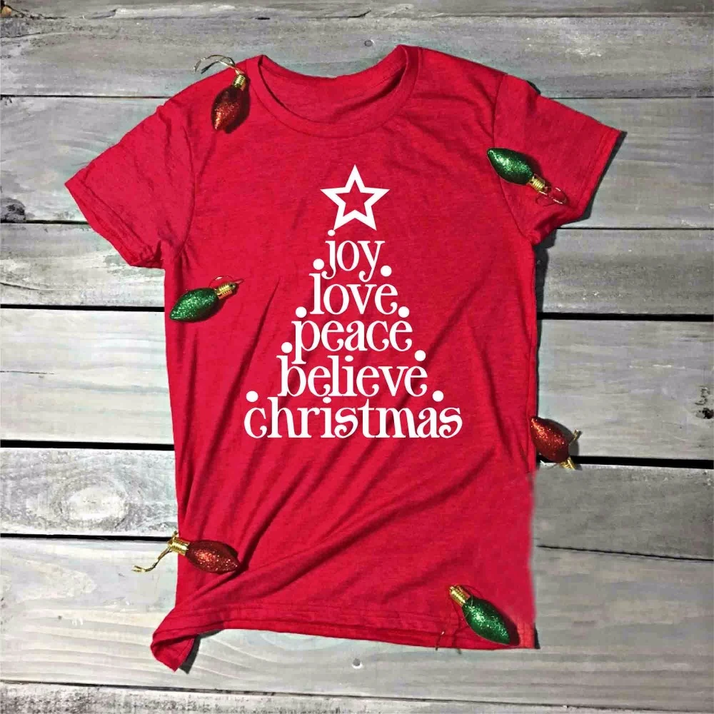 

Joy love peace believe in Good elasticity Christmas tree graphic women fashion cotton slogan grunge tumblr shirt tees- K772