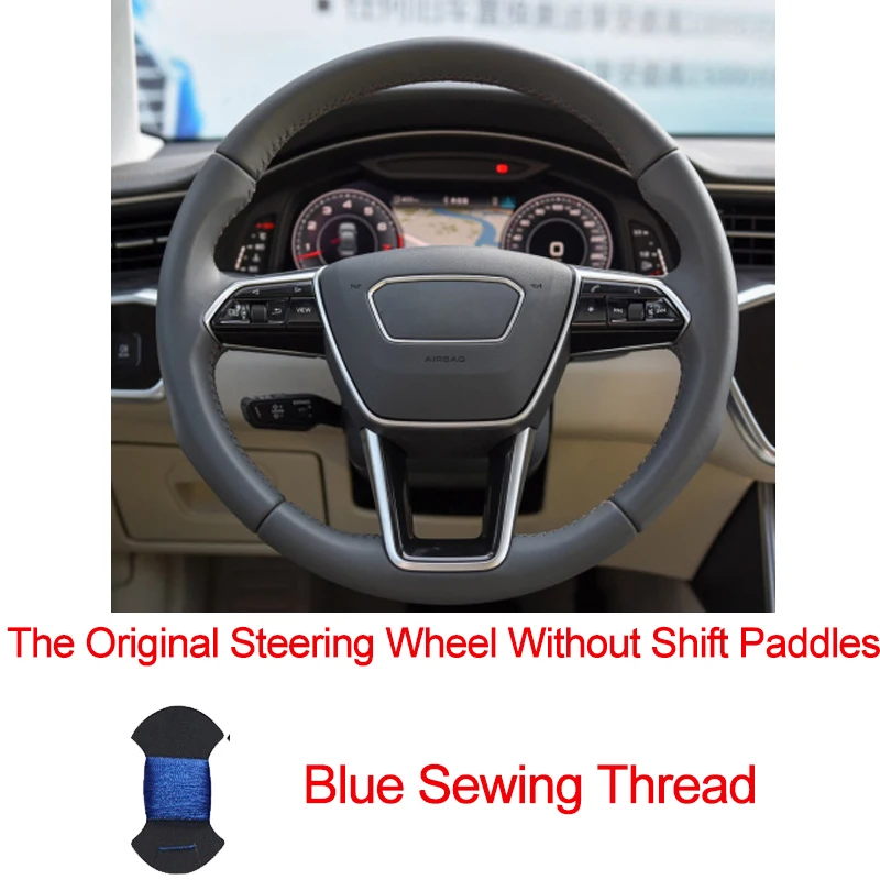 No Shift paddleBlue Ручной пошив чехол рулевого колеса автомобиля оплетка Топ коровья кожа для Audi A6(C8) Avant Allroad- A7(K8)- S7 - Название цвета: No Shift paddleBlue