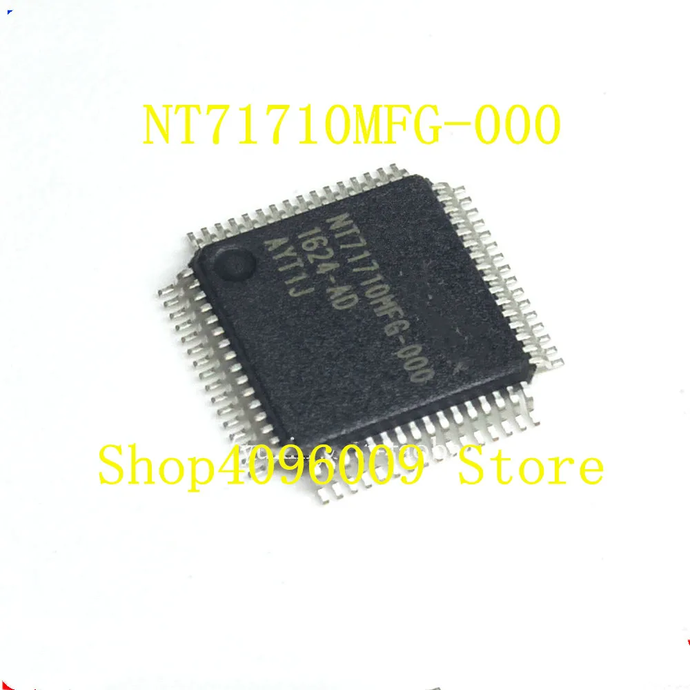 

1PCS/LOT NEW NT71710MFG-000 NT71710MFG QFP