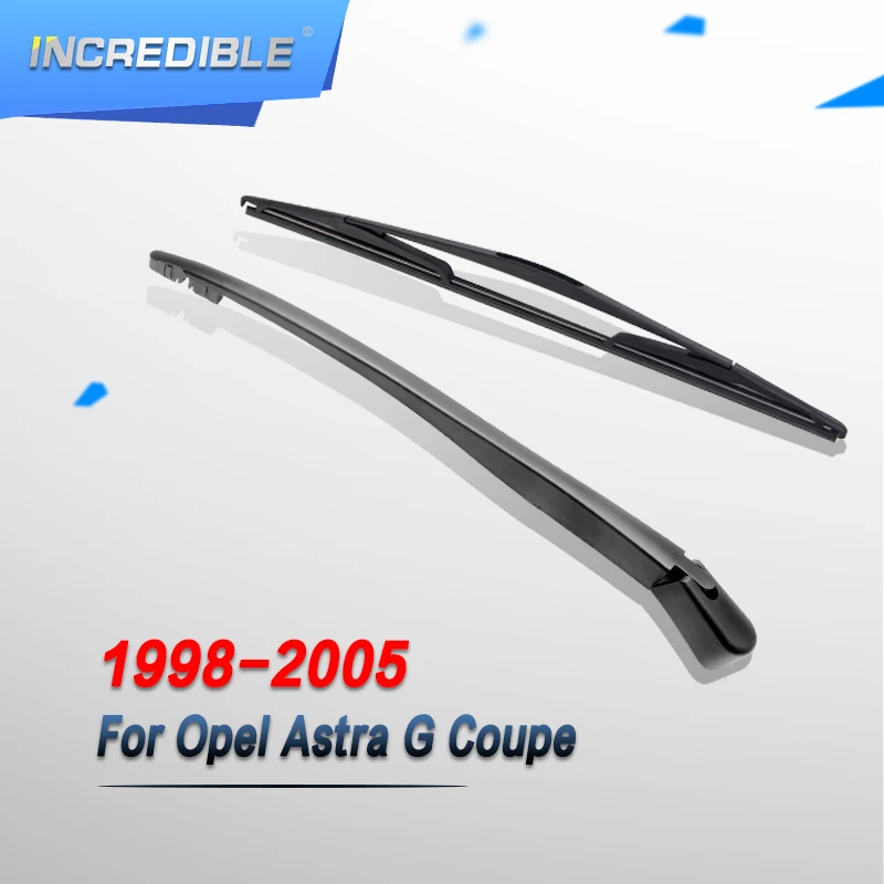 Невероятный задний стеклоочиститель и рычаг для Opel Astra G Coupe 1998 1999 2000 2001 2002 2003 2004 2005
