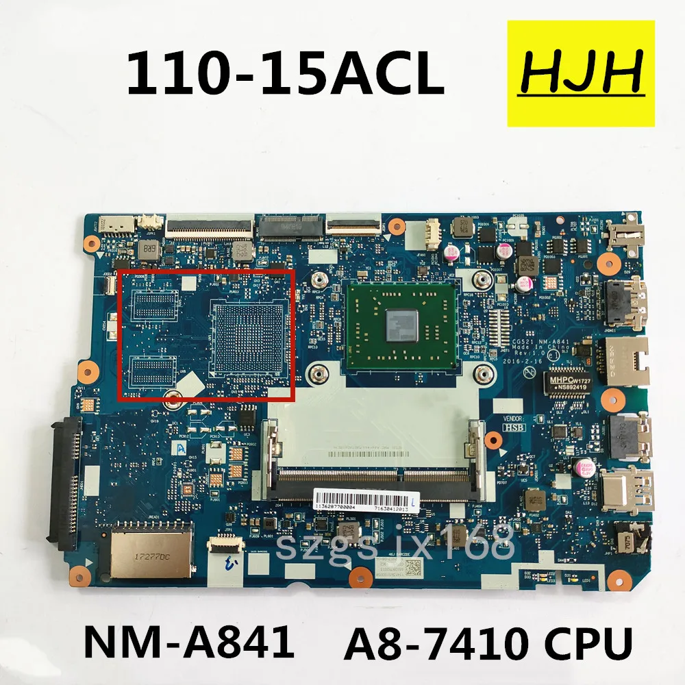 

For Applicable To Lenovo 110-15ACL CG521 NM-A841 Laptop Motherboard CPU A8-7410 DDR3 100% Test Work