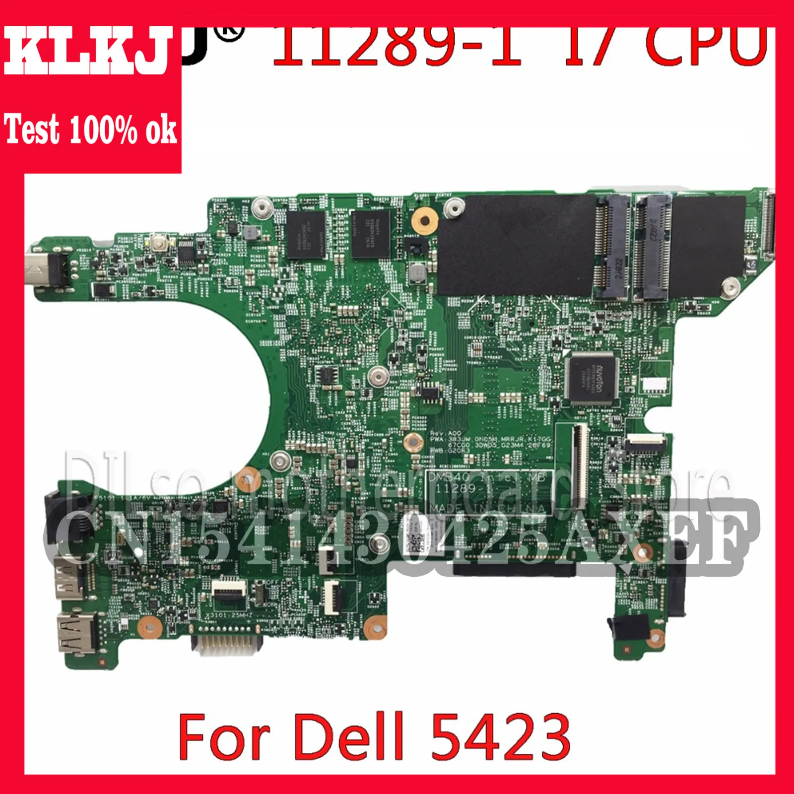 

Материнская плата KLKJ 11289-1 для Dell 5423 материнская плата Dell Inspiron 14Z-5423 материнская плата I7 процессор оригинальный тестовый ноутбук
