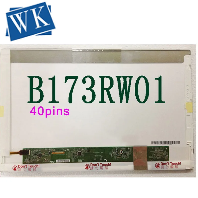 ЖК экран 17 3 дюйма B173RW01 V.5 V2 V.4 V0 V1 LP173WD1 (TL)(A1) LTN173KT02 N173FGE L21 L23 LTN173KT01 K01 N173O6 L02 Rev.C1 40