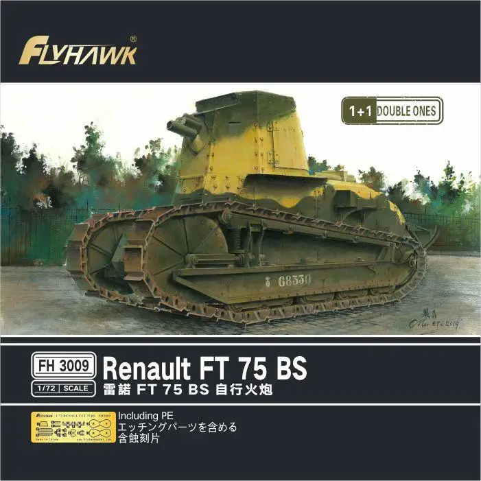 

Flyhawk FH3009 1/72 Scale French Renault FT 75 BS model Kit