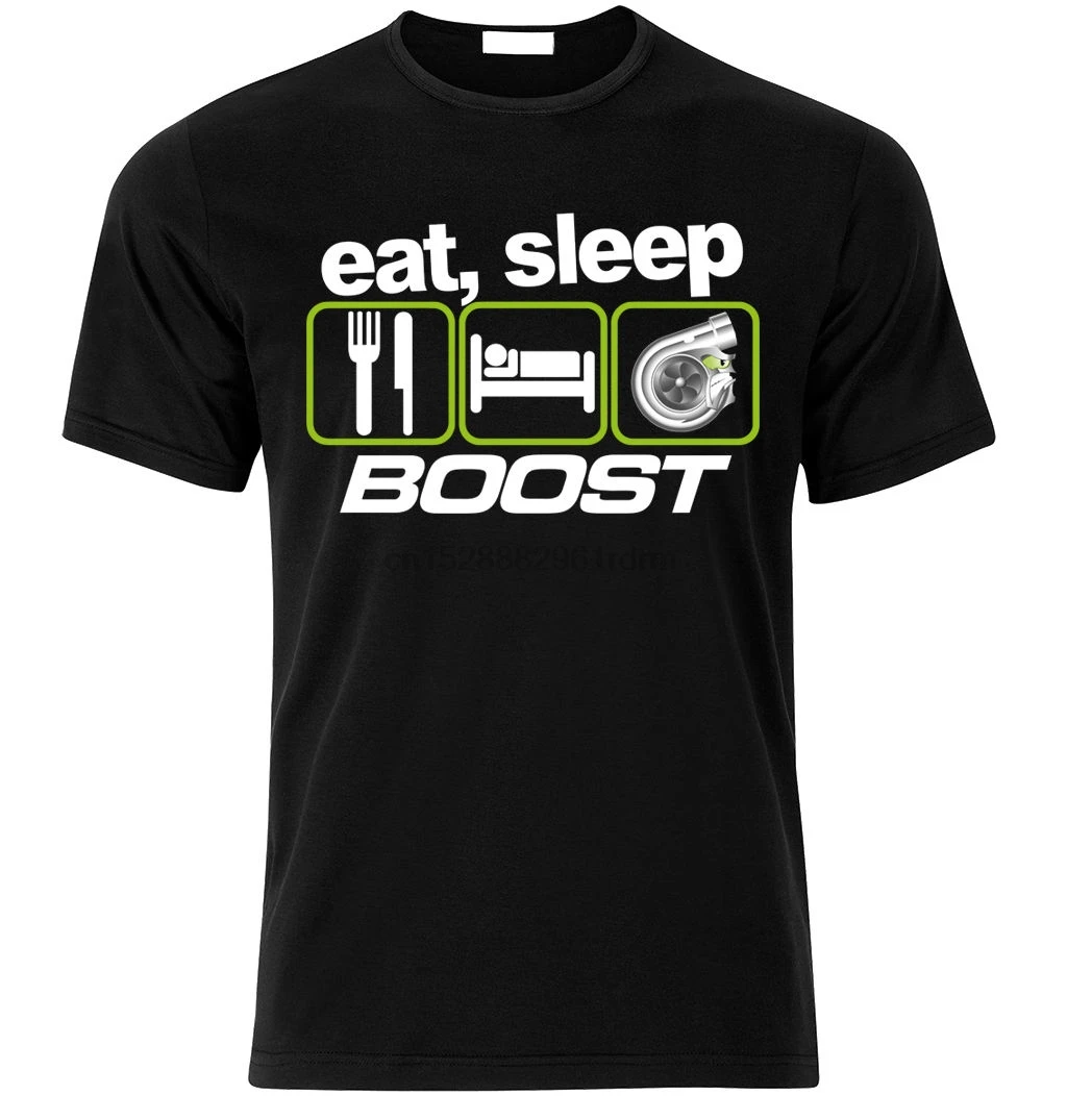 Футболка EAT SLEEP BOOST Tuning Turbo Gymkhana Drift Racing Fan Размер S-XXL 2019 модная футболка 100% хлопковая
