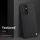 Чехол-накладка для Oneplus 9 Pro, 9R, NILLKIN, из текстурированного нейлонового волокна, прочный, нескользящий, тонкий и легкий