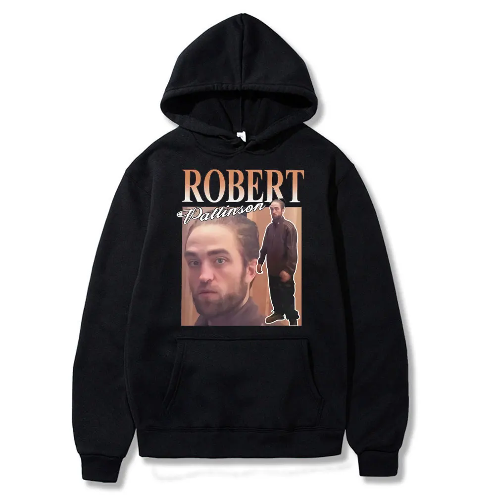 

Robert Pattinson Standing Meme Print Hoodie Men/women Fleece Cotton Hoodies Rob Black Retro Sweatshirt Fashion Pattern Pullover