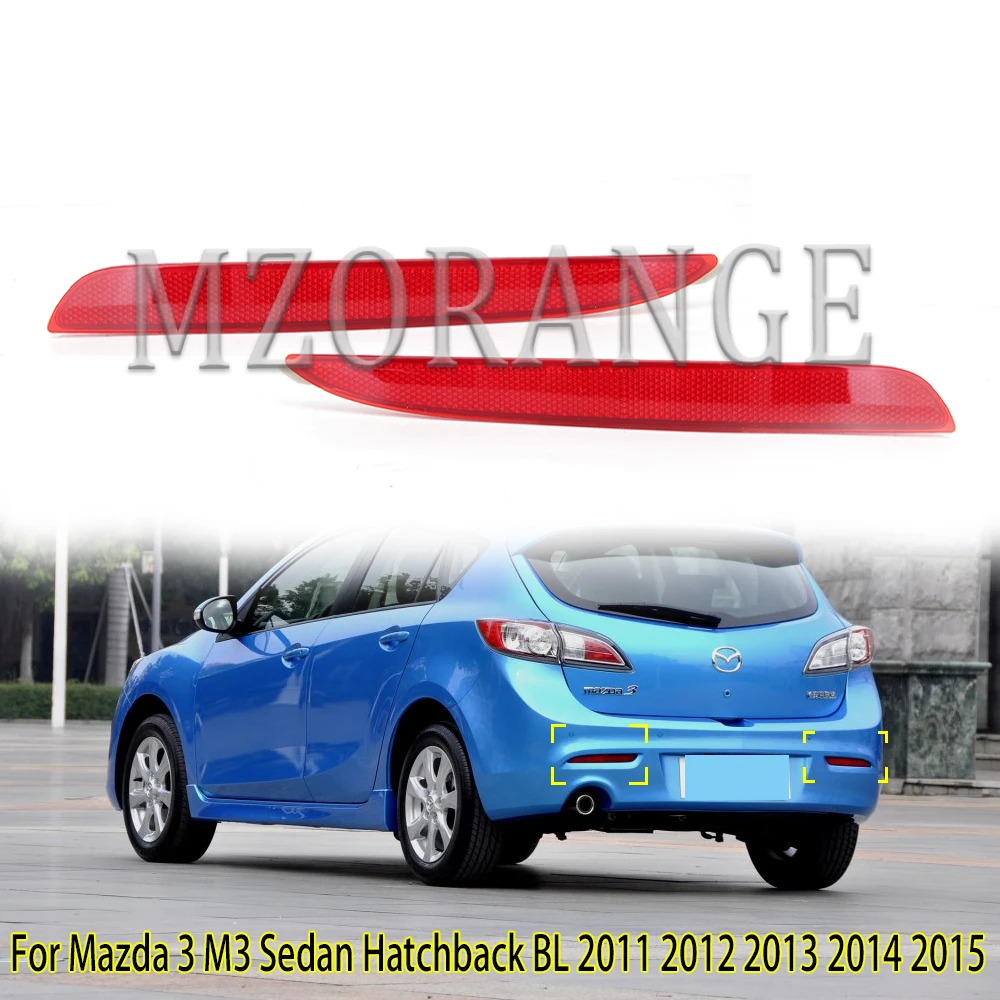 

Left Right Rear Bumper Fog Light Fog Lamp Reflector For Mazda 3 M3 Sedan Hatchback BL 2011 2012 2013 2014 2015 Car Styling
