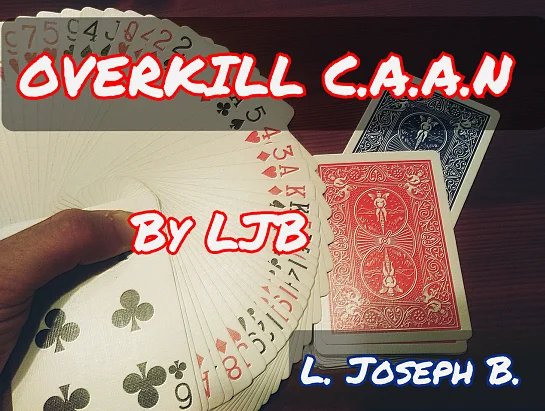 

2020 Overkill C.A.A.N By Joseph B. - Magic Trick