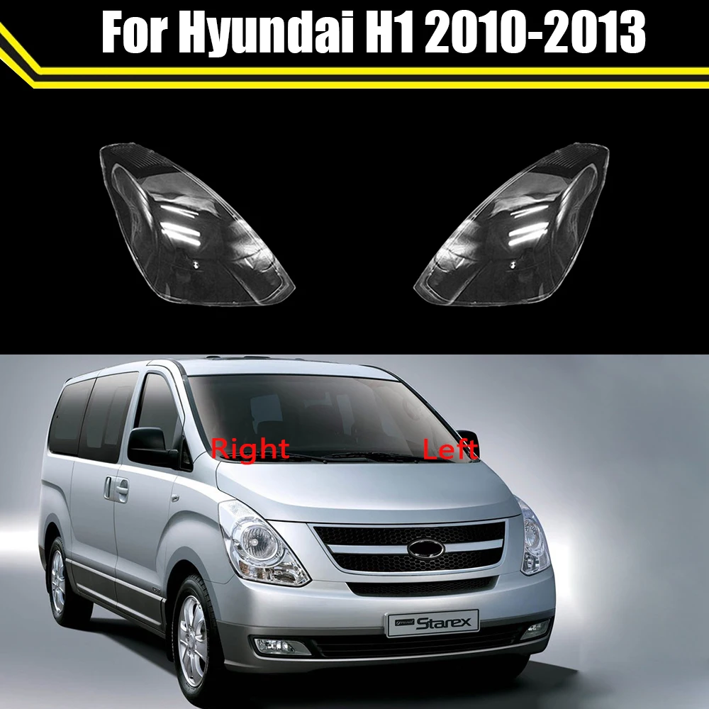 Car Front Headlight Lens Glass Auto Shell Headlamp Lampshade Head Light Lamp Cover Lampcover For Hyundai H1 2010 2011 2012 2013