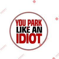 creative you park like an idiot no parking car sticker funny decal pvc car decal decoration laptop