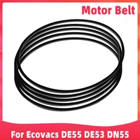 replacement motor belt for ecovacs deebot de55 de53 dn33 dn55 robotic vacuum cleaner spare parts accessories