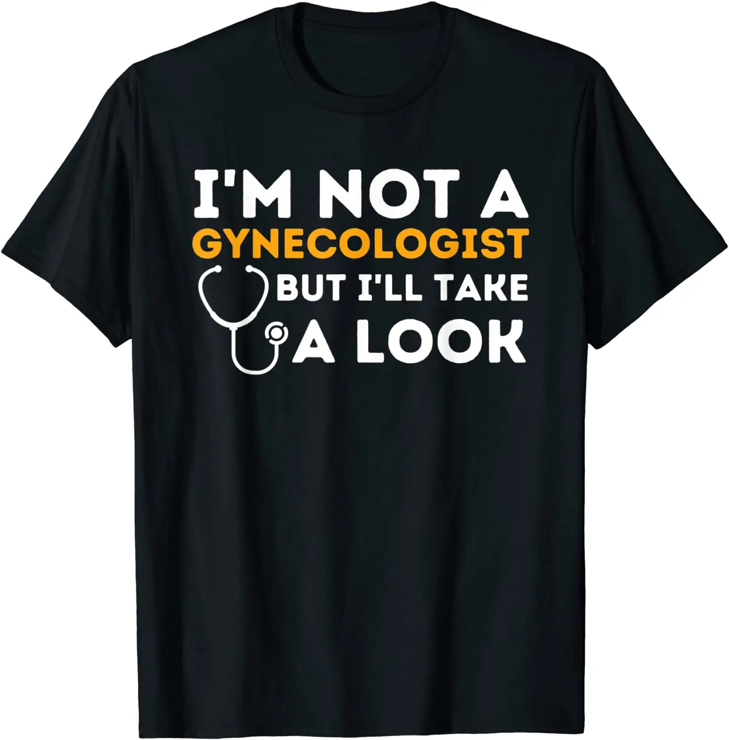 

2021 Summer Men's T-shirt I Am Not A Gynecologist But I Will Wear A High-quality Oversized T-shirt with A Letter Print Pattern