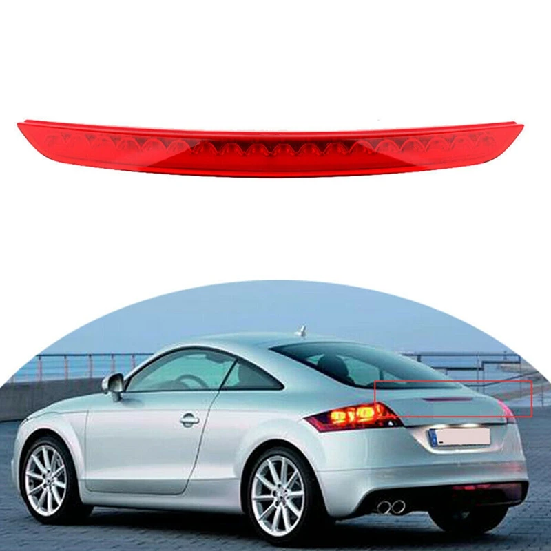 

FS-High Brake Light Car Third Brake Light Rear Tail Light for - MK2 TT 2006-14 High Mount Brake Light Lamp 8J0945097