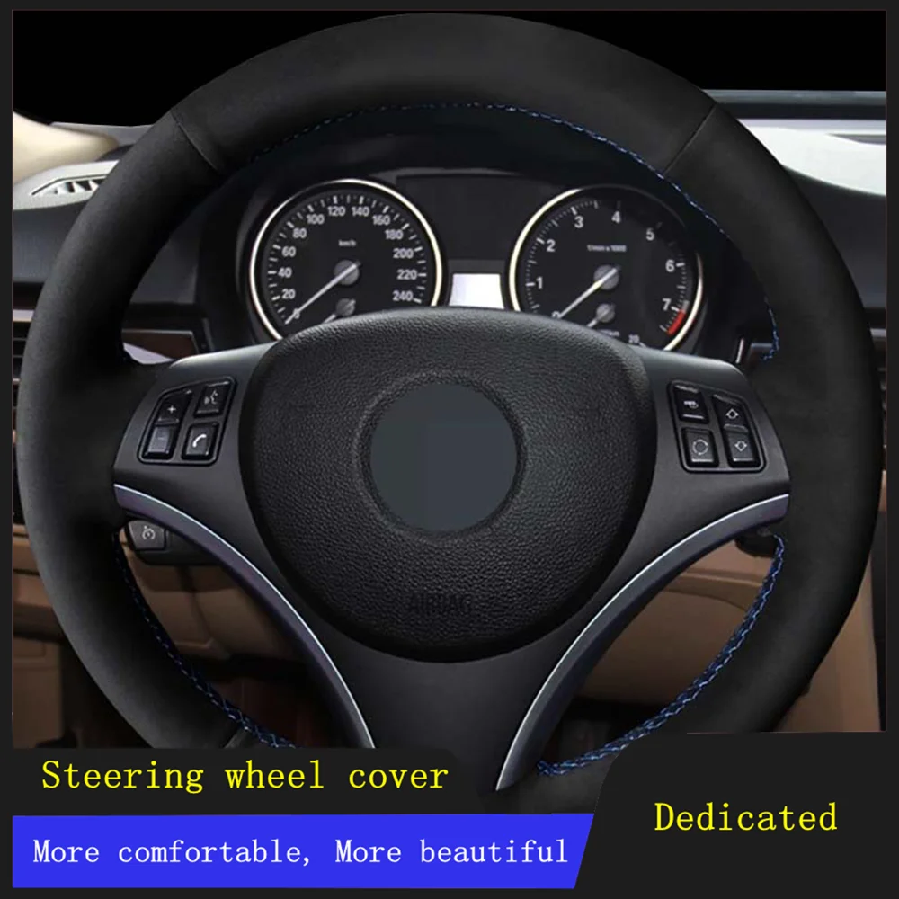 

DIY Car Accessories Steering Wheel Cover Braid Soft Suede Leather For BMW E90 325i 330i 335i E87 120i 130i 120d