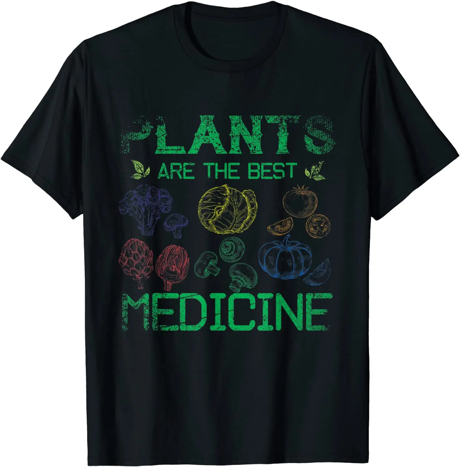 

Plants Are The Best Medicine Vegan Men's T-Shirt