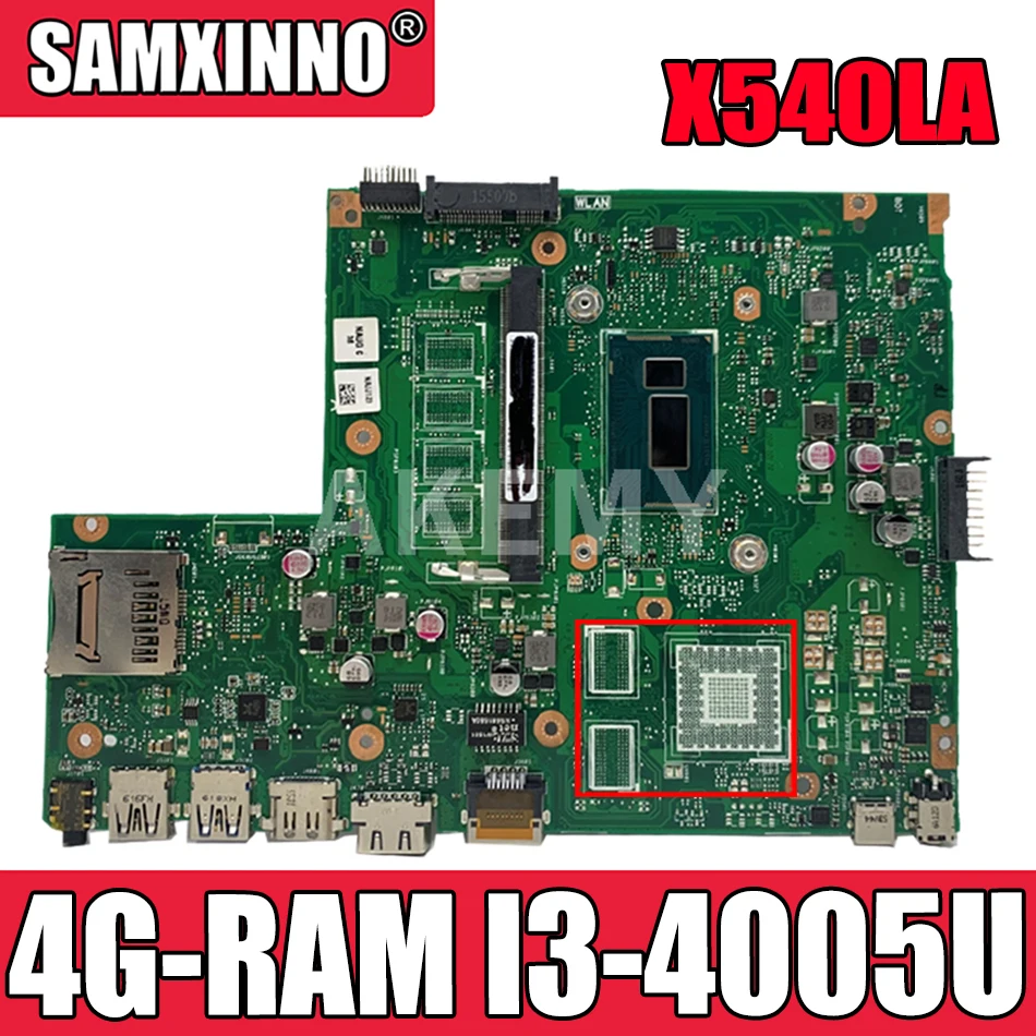 

Akemy X540LA Laptop motherboard For Asus X540LJ X540L F540L X540 Test original mainboard 4G-RAM I3-4005U