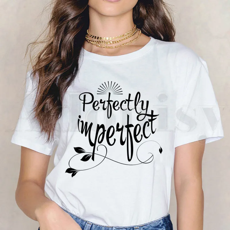 

Perfectly Imperfect letter Women's T-shirt Printed Short Sleeve Female Tops Tees Harajuku VintageT Shirts drop shipping