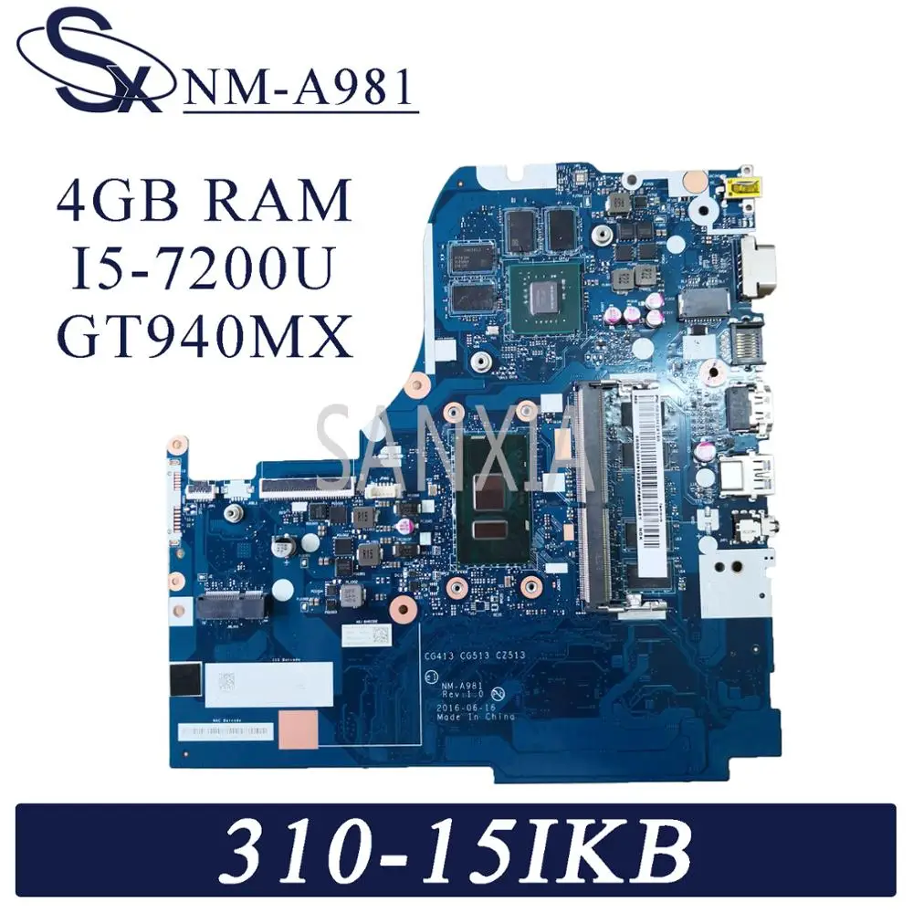 

Материнская плата KEFU NM-A981 для ноутбука Lenovo 310-15IKB, оригинальная материнская плата 4GB-RAM I5-7200U GT940MX/920MX