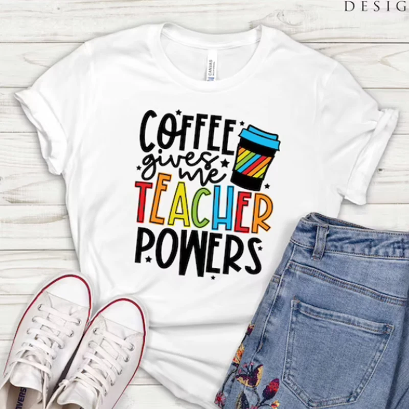

Retro Coffee Gives Me Teacher Power Funny Letters Women T Shirts Vintage Causal T-shirt Teacher Festival Top Tshirt Dropshipping