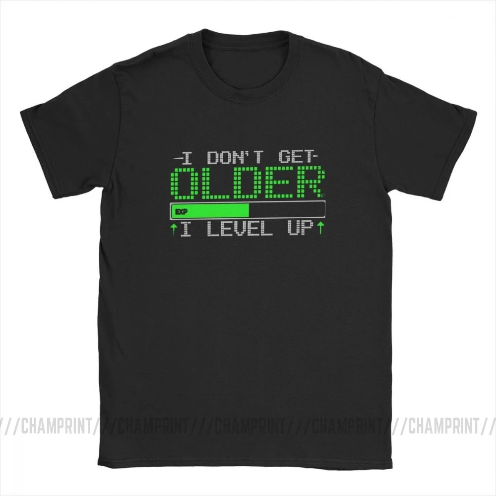 Футболка с надписью I Don't Get Older Level Up для мужчин смешной подарок на день рождения