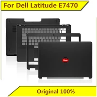 for dell latitude e7470 a shell b shell c shell d shell shaft cover shell 0fvx0y 09mmk9 new original for dell notebook