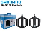 Педали Shimano PD EF202 для горного велосипеда, плоские, повседневные, из алюминиевого сплава, черные, PD-EF202 с оригинальной коробкой