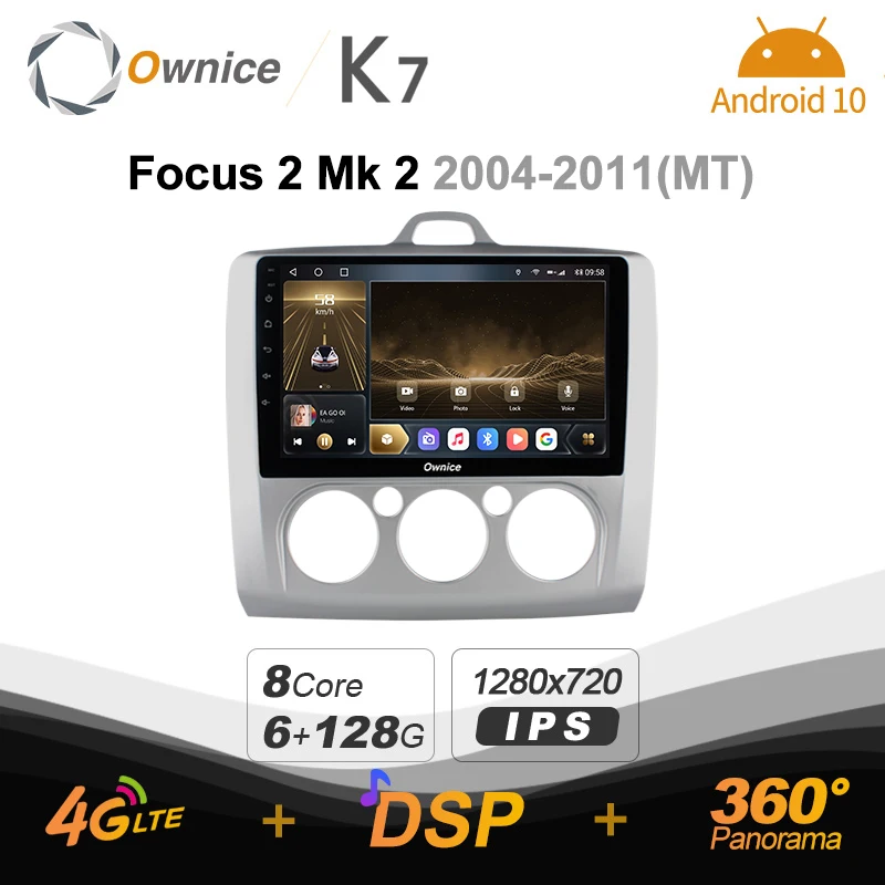 

K7 Ownice 6G+128G Android 10.0 Car Radio For Ford Focus 2 Mk 2 2004 - 2011 Multimedia Audio 4G LTE GPS Navi 360 BT 5.0 Carplay