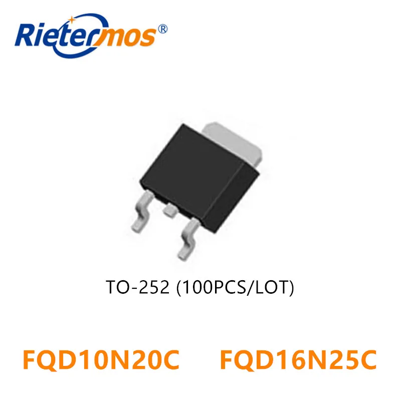 

100PCS FQD10N20C FQD16N25C FQD16N25 FQD10N20 10N20C TO-252 MADE IN CHINA