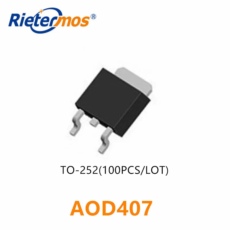 

100PCS AOD407 D407 TO-252 SMD MADE IN CHINA