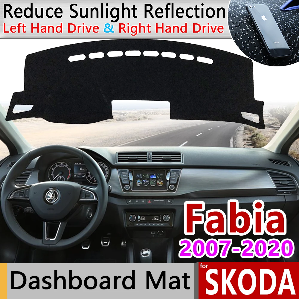 

for Skoda Fabia 2 3 5J NJ 2007~2020 Anti-Slip Mat Dashboard Cover Pad Sunshade Dashmat Dash Protect Carpet Car Accessories Rug
