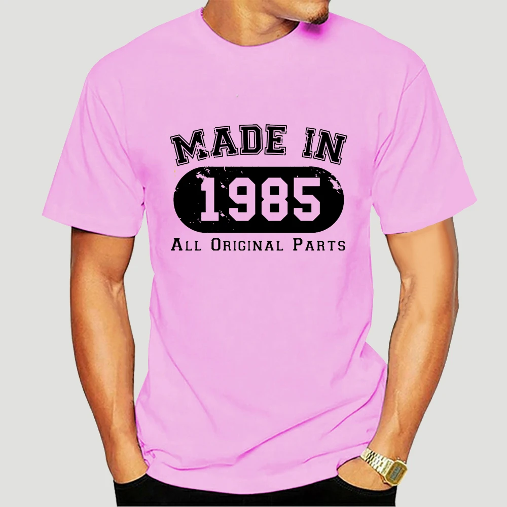 

Print Man T Shirt Printed Short Sleeve Mens Made In 1985 All Original Parts (Distressed Design) 3590X