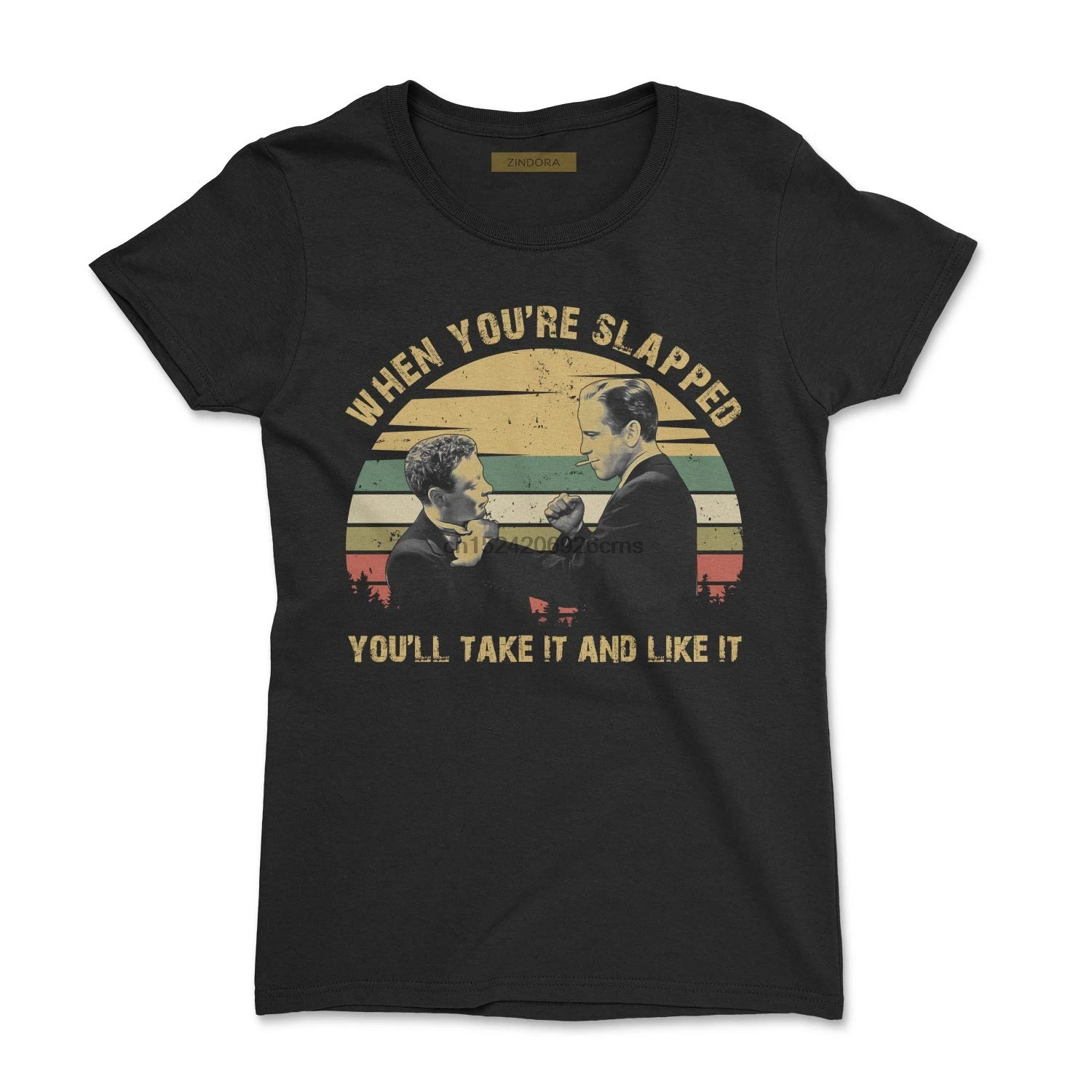 

You'll Take It and Like It Vintage T-Shirt