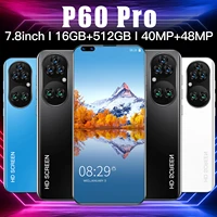 mobile phone global version p60 pro 5g 5600mah android 11 cellphone dual sim 16gb 512gb 7 8 inches mtk6889 smartphone hd screen