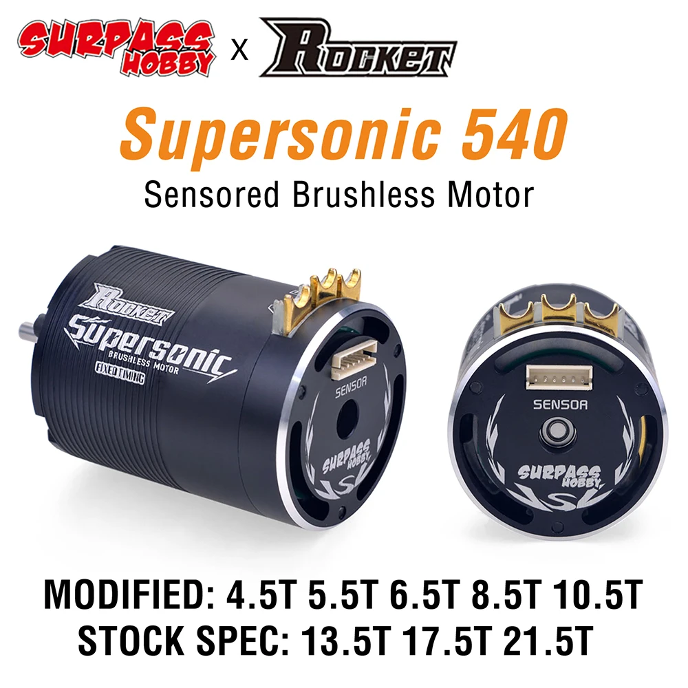 

Rocket Supersonic 540 4.5T 5.5T 6.5T 8.5T 10.5T 13.5T 17.5T 21.5T Sensored Brushless Motor for Modified Spec Stock 1/10 RC Car