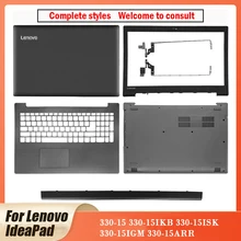 NUEVA cubierta trasera LCD/bisel frontal/bisagras/Palmrest/Fondo para Lenovo IdeaPad 330-15 330-15IKB 330-15ISK 330-15IGM 330-15ARR