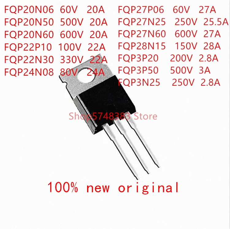 10 шт FQP20N06 FQP20N50 FQP20N60 FQP22P10 FQP22N30 FQP24N08 FQP27P06 FQP27N25 FQP27N60 FQP28N15 FQP3P20 FQP3P50 FQP3N25 TO-220 |