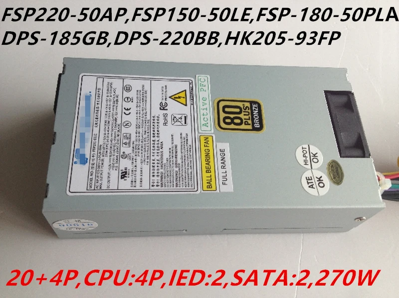 Блок питания для FSP270W ITX FLEX i5/7 маленький 1U NAS Питание FSP220-50AP FSP150-50LE FSP-180-50PLA DPS-185GB DPS-220BB HK205-93FP