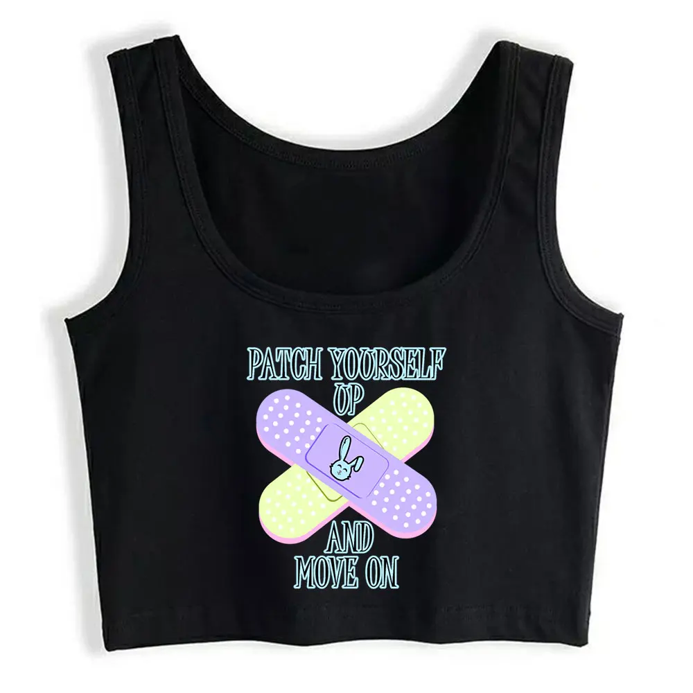 

Crop Top Sport Patch Yourself Up And Move On Design Band Design Harajuku Sleeveless Tank Top Women