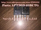 100% хорошее качество 10 шт.лот APT30D40BCT 30D40BCT APT30D40BCTG бу оригинальный силовой транзистор