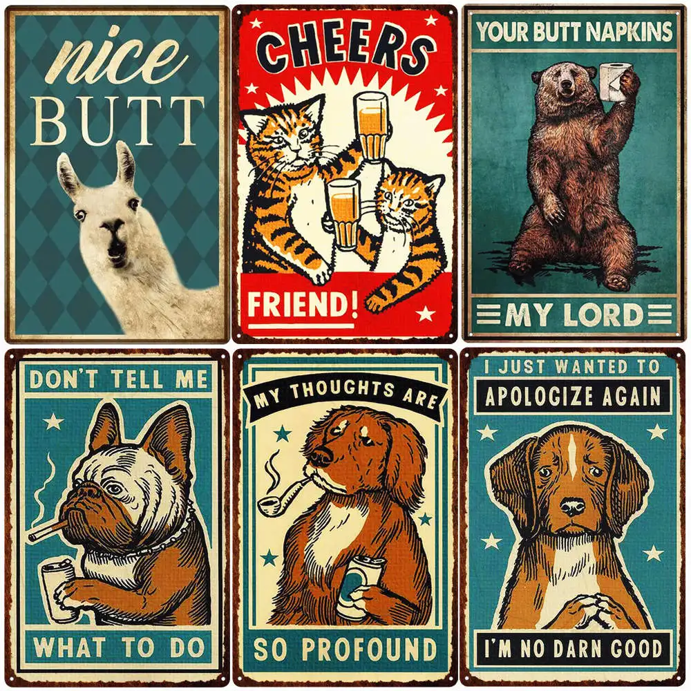 

I Do What I Want Retro Plaque Animal Metal Signs Bar Room Decor Nice Butt Wall Plate Cat Dog Vintage Tin Poster Funny Gift N394