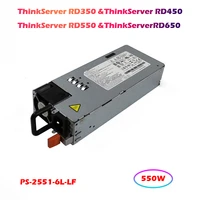 for lenovo server power supply thinkserver rd350 rd450 rd550 rd650 ps 2551 6l lf 550w test delivery