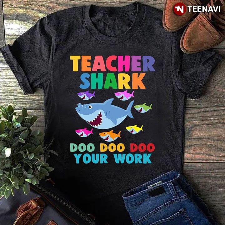 Футболка с надписью Teacher Shark Doo Your Work|Мужские футболки| |
