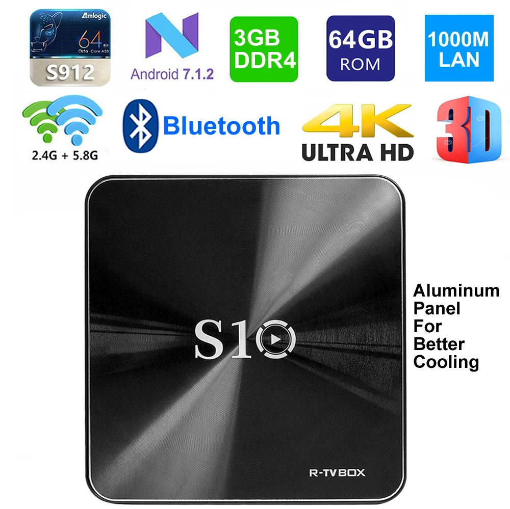 R TV BOX S10 Android 7 1 Smart Box S912 Восьмиядерный DDR4 3гб Ram 64 Гб ROM 2 4G/5G Dual WIFI 4K 3D H.265 1000M Lan Ethernet BT 4