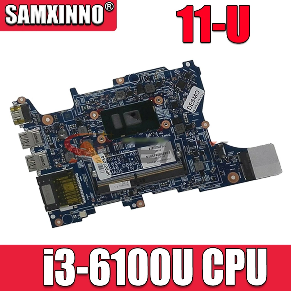 

Akemy 855721-601 855721-001 материнская плата для ноутбука HP Pavilion x360-трансформер 11-U Материнская плата ноутбука i3-6100U полностью протестирована