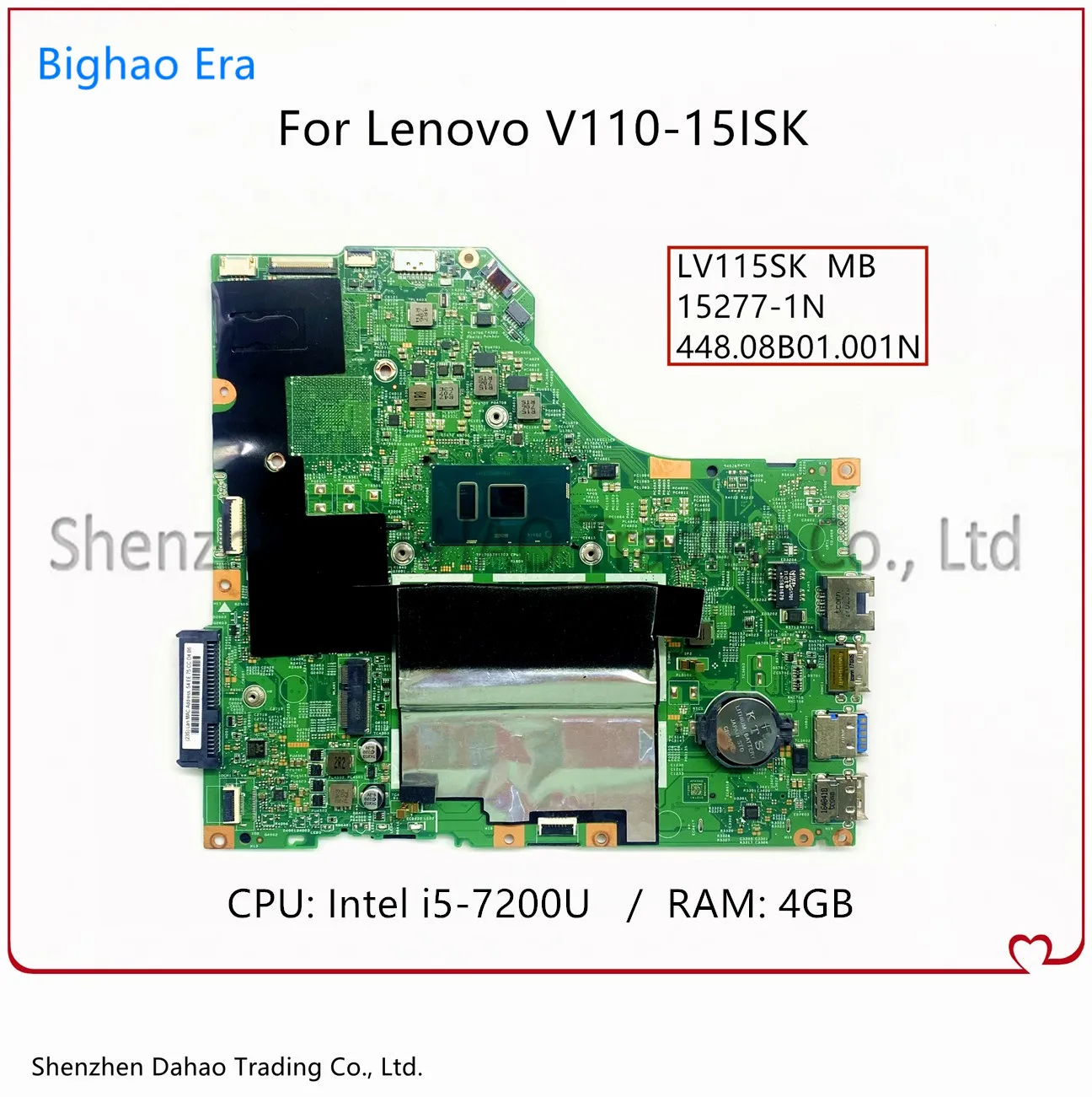 

For Lenovo V110-15ISK Laptop Motherboard With i5-7200U CPU 4GB-RAM 448.08B01.001N 15277-1N LV115SK MB FRU: 5B20P11167 100% Test
