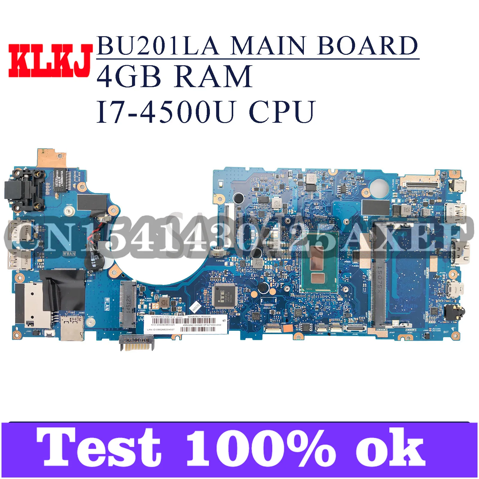 

KLKJ BU201LA Laptop Motherboard For ASUS BU201LA BU201L Original Mainboard 4GB-RAM I7-4500U