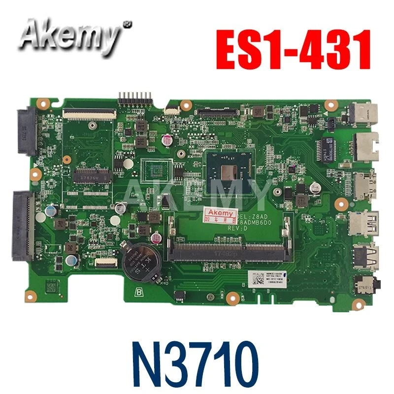 

Free Shipping DAZ8ADMB6D0 mainboard, for Acer ES1-431 Laptop Motherboard NBMZC1100A Motherboard ,With N3710 CPU 100% test OK